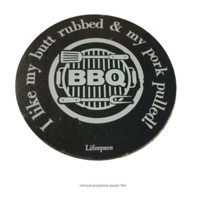 Lifespace "BBQ I like my butt rubbed & my pork pulled" Drinks Coasters - Set of 6 - Lifespace